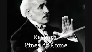 Respighi : Pines of Rome / Toscanini