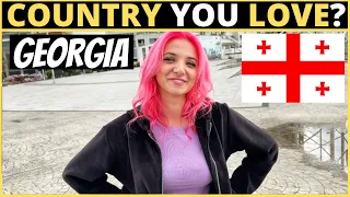 Which Country Do You LOVE The Most? | GEORGIA
