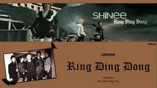 SHINee (샤이니) - Ring Ding Dong [Color Coded Lyrics HAN|ROM|ENG|HUN]