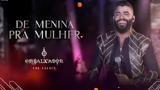 Gusttavo Lima - De Menina Pra Mulher/PARTE 4 (LETRA/LYRICS) (Status Whatsapp) #30