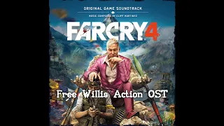 Far Cry 4 - Music "Free Willis Action"