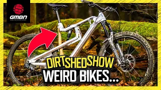 The Weirdest MTB's! + Brendan Fairclough DEATHGRIP 2 Interview | Dirt Shed Show 477