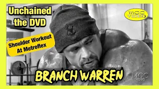 Branch Warren - Shoulder Workout - Unchained DVD (2006)