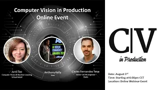 Computer Vision in Production - August 3rd