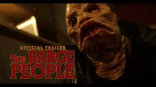 The Barge People (2020) Official Trailer [HD]