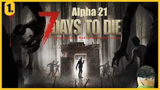 7 Days to Die A21 magyar - Első nap - 1. rész