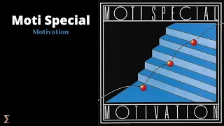 Moti Special - Motivation (Audio)