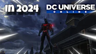 Playing DC Universe Online In 2024