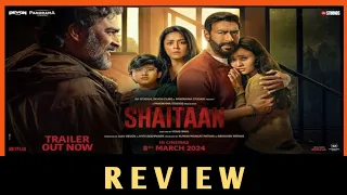 Shaitaan Review | Shaitaan Movie Review | Shaitaan Full Movie Review