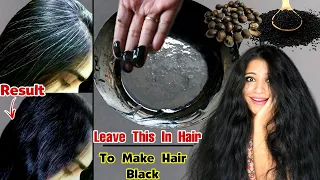 Leave This Overnight : Black Gel To Make White Hairs Black Naturally & Don't Wash Your Hair