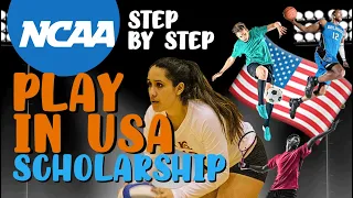 🏐🏀  HOW TO GET AN NCAA ATHLETIC SCHOLARSHIP IN USA ⚽️🎾 | FULL RIDE COLLEGE | INTERNATIONAL STUDENTS