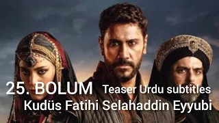 Teaser of Episode 25 | Kudüs Fatihi Selahaddin Eyyubi | Don't Miss the Exciting Preview!