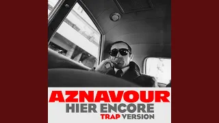 Hier encore (Trap version - Gaidz mix)