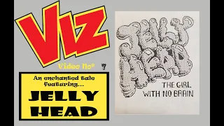 Jelly Head, the girl with no brain