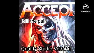 Accept -Kill the pain singing Fity Petr Hečko