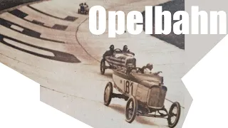 Opelbahn - Europe's Fastest (Forgotten) Race Track