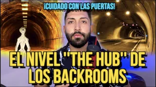 EL NIVEL ''THE HUB'' DE LOS BACKROOMS OCULTA ALGO (Cuidado con las puertas!)