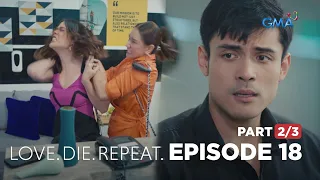 Love. Die. Repeat: The homewrecker is in a mess! (Full Episode 18 - Part 2/3)