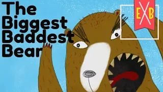 The Biggest Baddest Bear (Sillywood Tales) - An animated children's story book