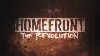 Homefront  The Revolution  Трейлер на русском — Основы партизанской войны