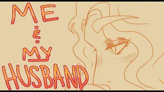 Me and My Husband (OC Animatic)