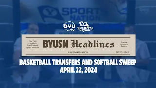 Today at BYU: Transfer Portal Updates and Softball Sweep