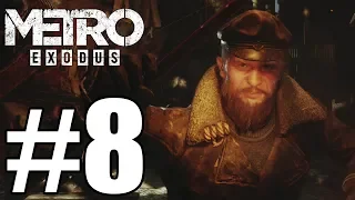 Metro Exodus Gameplay Walkthrough Part 8 [ 4K Xbox One X ] No Commentary