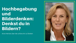 Hochbegabung und Bilderdenken: Denkst du in Bildern?