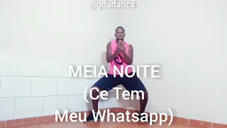 PERCA CALORIAS 🔥 Os Barões da Pisadinha - Meia Noite (Cê Tem Meu Whatsapp) Coreografia G da dança