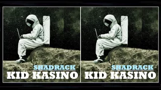 KID KASINO - SHADRACK - (AUDIO)