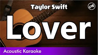 Taylor Swift - Lover (SLOW karaoke acoustic)