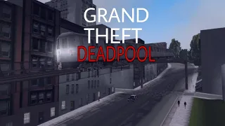 Deadpool в Liberty City | прохождение GTA III | часть 1 | #GTA