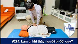 #274. Làm gì nếu thấy người bị đột quỵ ? 3 điểm nên làm và 3 điểm không nên làm