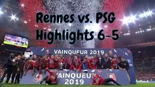 Rennes - PSG 6-5 | Coupe De France Highlights (27.04.2019)