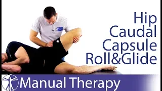 Hip Caudal Capsule | Roll Glide Assessment & Mobilization