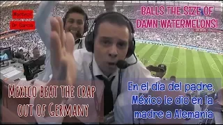 Funny mexican commentator goes CRAZY - Mexico 1-0 Germany - MARTINOLI & LUIS GARCÍA