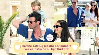 ¡Kivanc Tatlitug mostró por primera vez el rostro de su hijo Kurt Efe!#kivanctatlitug #amorvaliente