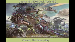 Zaxara, The Exemplary - Capital G's EDH Deck Tech #30