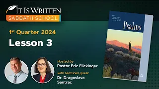 Sabbath School - 2024 Q1 Lesson 3: The Lord Reigns