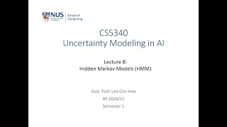 Uncertainty Modeling in AI | Lecture 8 (Part 1):  Hidden Markov Models (HMM)