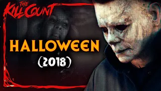 Halloween (2018) KILL COUNT