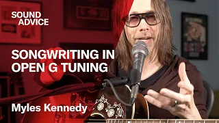 Sound Advice: Myles Kennedy - Songwriting in Open G Tuning