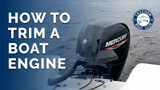 How to Trim a Boat Engine