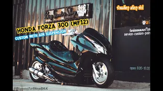 HONDA FORZA 300 (MF12) Custom with Air suspension