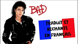 Michael Jackson - Bad (traduction en francais) COVER