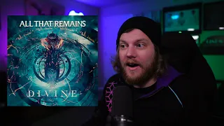 THEY'RE BACK BABY!! All That Remains - Divine // Reaction