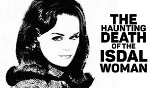 The Haunting Death of the Isdal Woman - Extended version