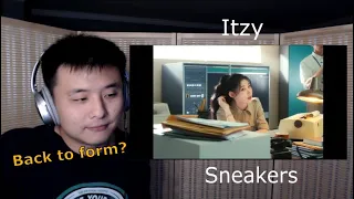 Reaction Itzy "Sneakers" MV, Relay, Live, Dance | Outdated Korean Relearning Kpop