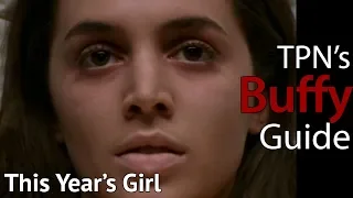 This Year's Girl • S04E15 • TPN's Buffy Guide