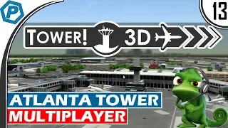 Tower3D Pro | Multiplayer Air Traffic Control Simulator | Atlanta | KATL | Tower Mode | #13